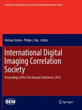 Reu / Sutton |  International Digital Imaging Correlation Society | Buch |  Sack Fachmedien