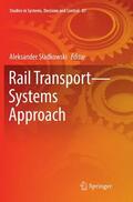 Sladkowski / Sladkowski |  Rail Transport¿Systems Approach | Buch |  Sack Fachmedien