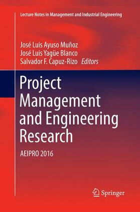 Ayuso Muñoz / Capuz-Rizo / Yagüe Blanco | Project Management and Engineering Research | Buch | 978-3-319-84761-0 | sack.de