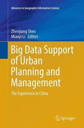 Li / Shen |  Big Data Support of Urban Planning and Management | Buch |  Sack Fachmedien