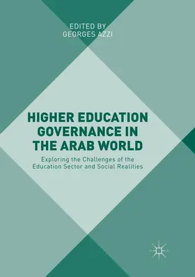 Azzi |  Higher Education Governance in the Arab World | Buch |  Sack Fachmedien