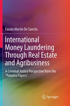 De Sanctis |  International Money Laundering Through Real Estate and Agribusiness | Buch |  Sack Fachmedien