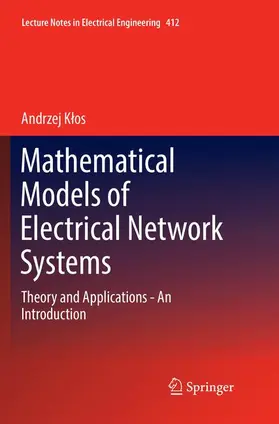 Klos / Klos |  Mathematical Models of Electrical Network Systems | Buch |  Sack Fachmedien