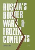 Coyle |  Russia's Border Wars and Frozen Conflicts | Buch |  Sack Fachmedien