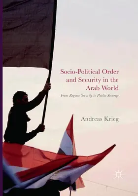 Krieg |  Socio-Political Order and Security in the Arab World | Buch |  Sack Fachmedien