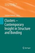 Dehnen |  Clusters ¿ Contemporary Insight in Structure and Bonding | Buch |  Sack Fachmedien