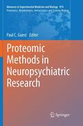 Guest |  Proteomic Methods in Neuropsychiatric Research | Buch |  Sack Fachmedien