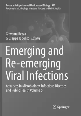 Rezza / Ippolito | Emerging and Re-emerging Viral Infections | Buch | 978-3-319-84913-3 | www.sack.de