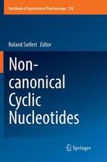 Seifert |  Non-canonical Cyclic Nucleotides | Buch |  Sack Fachmedien