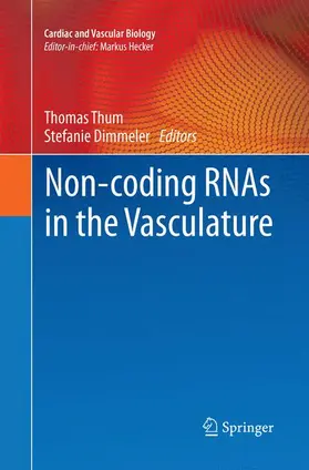 Dimmeler / Thum |  Non-coding RNAs in the Vasculature | Buch |  Sack Fachmedien