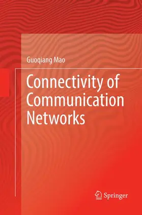 Mao |  Connectivity of Communication Networks | Buch |  Sack Fachmedien