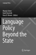 Siiner / Brown / Koreinik |  Language Policy Beyond the State | Buch |  Sack Fachmedien
