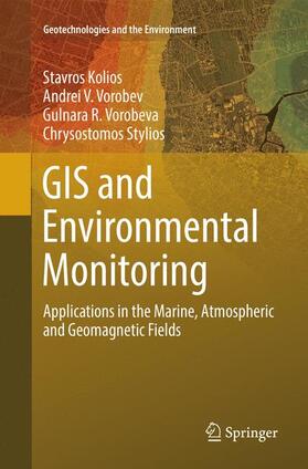 Kolios / Stylios / Vorobev | GIS and Environmental Monitoring | Buch | 978-3-319-85058-0 | sack.de