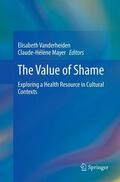 Mayer / Vanderheiden |  The Value of Shame | Buch |  Sack Fachmedien
