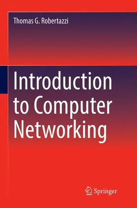 Robertazzi |  Introduction to Computer Networking | Buch |  Sack Fachmedien