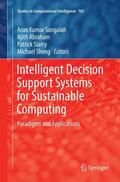 Sangaiah / Sheng / Abraham |  Intelligent Decision Support Systems for Sustainable Computing | Buch |  Sack Fachmedien