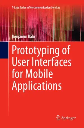 Bähr |  Prototyping of User Interfaces for Mobile Applications | Buch |  Sack Fachmedien