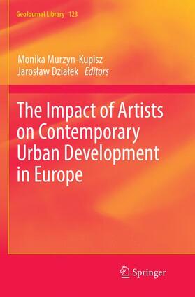 Dzialek / Murzyn-Kupisz / Dzialek |  The Impact of Artists on Contemporary Urban Development in Europe | Buch |  Sack Fachmedien