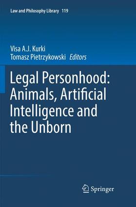 Pietrzykowski / Kurki |  Legal Personhood: Animals, Artificial Intelligence and the Unborn | Buch |  Sack Fachmedien