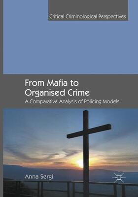 Sergi |  From Mafia to Organised Crime | Buch |  Sack Fachmedien