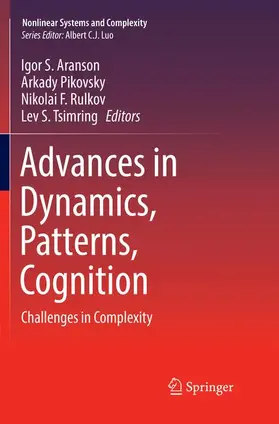 Aranson / Tsimring / Pikovsky |  Advances in Dynamics, Patterns, Cognition | Buch |  Sack Fachmedien