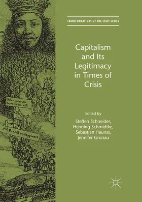 Schneider / Gronau / Schmidtke |  Capitalism and Its Legitimacy in Times of Crisis | Buch |  Sack Fachmedien