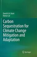 Lal / Ussiri |  Carbon Sequestration for Climate Change Mitigation and Adaptation | Buch |  Sack Fachmedien