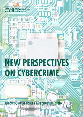 Owen / Speed / Noble |  New Perspectives on Cybercrime | Buch |  Sack Fachmedien