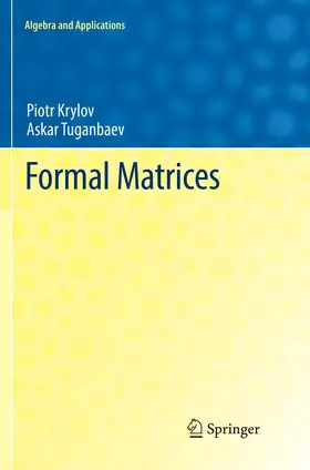 Tuganbaev / Krylov |  Formal Matrices | Buch |  Sack Fachmedien