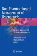 Pfeifer / Sinaki |  Non-Pharmacological Management of Osteoporosis | Buch |  Sack Fachmedien