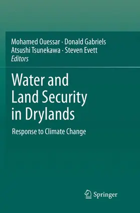 Ouessar / Evett / Gabriels |  Water and Land Security in Drylands | Buch |  Sack Fachmedien