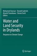 Ouessar / Evett / Gabriels |  Water and Land Security in Drylands | Buch |  Sack Fachmedien