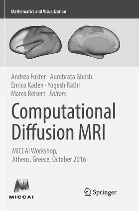 Fuster / Ghosh / Reisert |  Computational Diffusion MRI | Buch |  Sack Fachmedien