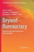 Paulin / Reddick / Anthopoulos |  Beyond Bureaucracy | Buch |  Sack Fachmedien