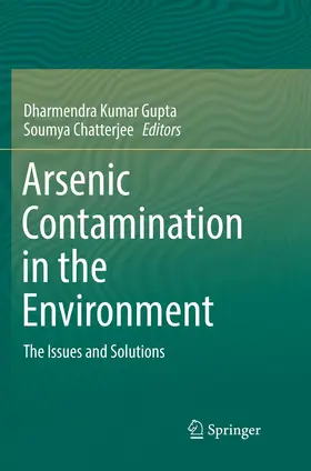 Chatterjee / Gupta |  Arsenic Contamination in the Environment | Buch |  Sack Fachmedien