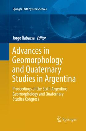 Rabassa | Advances in Geomorphology and Quaternary Studies in Argentina | Buch | 978-3-319-85380-2 | sack.de