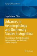 Rabassa |  Advances in Geomorphology and Quaternary Studies in Argentina | Buch |  Sack Fachmedien