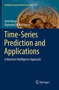 Bhattacharya / Konar |  Time-Series Prediction and Applications | Buch |  Sack Fachmedien