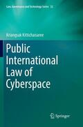 Kittichaisaree |  Public International Law of Cyberspace | Buch |  Sack Fachmedien