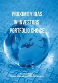 Lindblom / Sjögren / Mavruk |  Proximity Bias in Investors¿ Portfolio Choice | Buch |  Sack Fachmedien