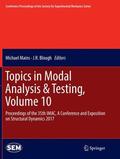 Blough / Mains |  Topics in Modal Analysis & Testing, Volume 10 | Buch |  Sack Fachmedien