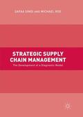 Roe / Sindi |  Strategic Supply Chain Management | Buch |  Sack Fachmedien