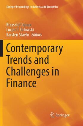 Jajuga / Staehr / Orlowski | Contemporary Trends and Challenges in Finance | Buch | 978-3-319-85509-7 | sack.de