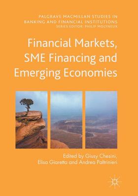 Chesini / Paltrinieri / Giaretta | Financial Markets, SME Financing and Emerging Economies | Buch | 978-3-319-85511-0 | sack.de