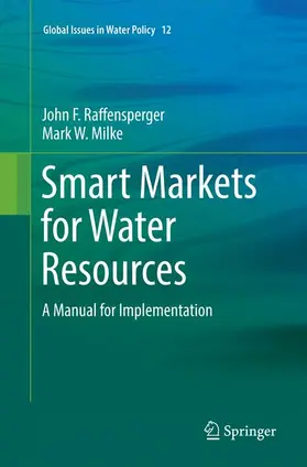 Milke / Raffensperger |  Smart Markets for Water Resources | Buch |  Sack Fachmedien