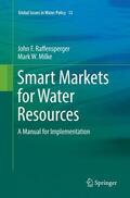 Milke / Raffensperger |  Smart Markets for Water Resources | Buch |  Sack Fachmedien