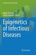 Casadesús / Doerfler |  Epigenetics of Infectious Diseases | Buch |  Sack Fachmedien