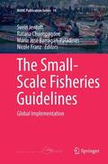 Jentoft / Franz / Chuenpagdee |  The Small-Scale Fisheries Guidelines | Buch |  Sack Fachmedien