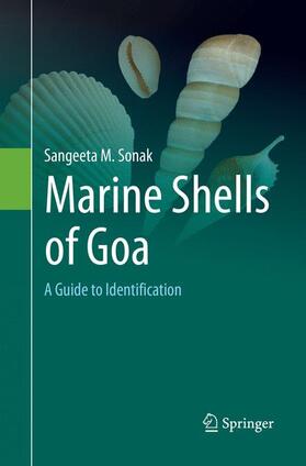 Sonak | Marine Shells of Goa | Buch | 978-3-319-85566-0 | sack.de