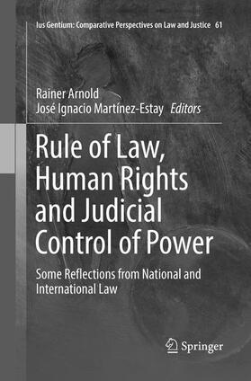 Martínez-Estay / Arnold |  Rule of Law, Human Rights and Judicial Control of Power | Buch |  Sack Fachmedien